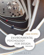Environmental Psychology for Design / Edition 3