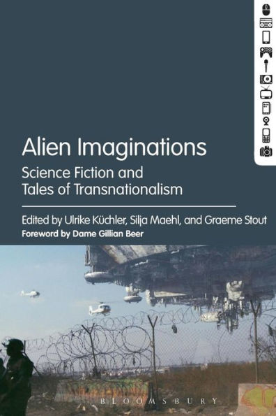 Alien Imaginations: Science Fiction and Tales of Transnationalism