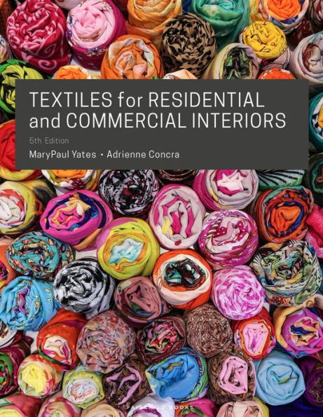 Textiles for Residential and Commercial Interiors / Edition 5