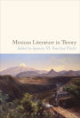 Mexican Literature in Theory
