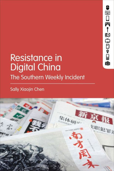 Resistance in Digital China: The Southern Weekly Incident