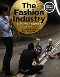 Title: The Fashion Industry and Its Careers: Bundle Book + Studio Access Card, Author: Michele M. Granger