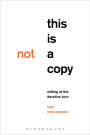 This Is Not a Copy: Writing at the Iterative Turn