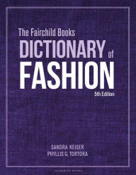 Title: The Fairchild Books Dictionary of Fashion, Author: Sandra Keiser
