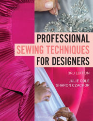 Title: Professional Sewing Techniques for Designers: Bundle Book + Studio Access Card, Author: Julie Cole