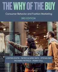 Title: The Why of the Buy: Consumer Behavior and Fashion Marketing - Bundle Book + Studio Access Card, Author: Patricia Mink Rath