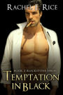 Temptation In Black (Blackstone, #2)