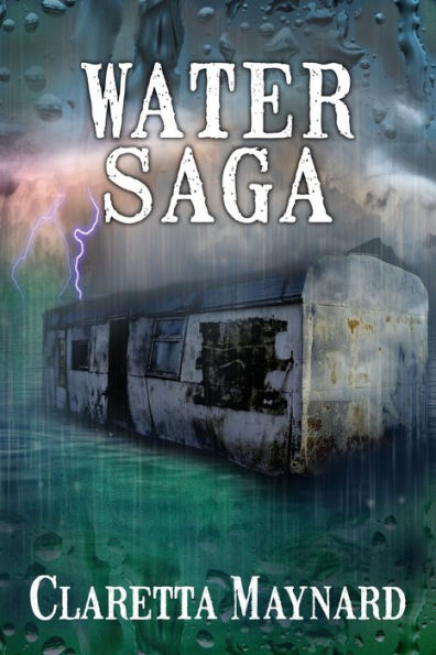 Water Saga - Part 1 (A Post Apocalyptic Story)