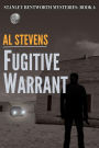 Fugitive Warrant (Stanley Bentworth mysteries, #6)