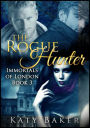 The Rogue Hunter (Immortals of London, #3)