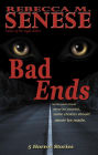 Bad Ends: 5 Horror Stories