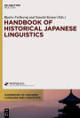 Handbook of Historical Japanese Linguistics