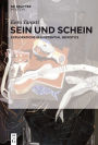 Sein und Schein: Explorations in Existential Semiotics