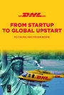 DHL: From Startup to Global Upstart