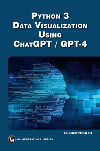 Python 3 and Data Visualization Using ChatGPT /GPT-4