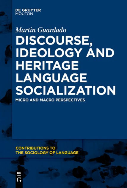 by　Guardado,　Barnes　Heritage　and　Paperback　Discourse,　Martin　Socialization　Ideology　Language　Noble®