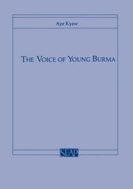 Title: The Voice of Young Burma, Author: Aye Kyaw