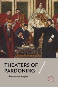 Free downloaded e-books Theaters of Pardoning in English