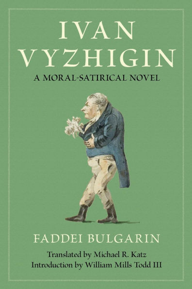 Ivan Vyzhigin: A Moral-Satirical Novel