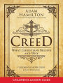 Creed Children's Leader Guide: What Christians Believe and Why