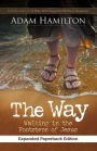 The Way: Walking in the Footsteps of Jesus