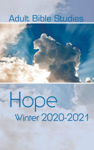 Title: Adult Bible Studies Winter 2020-2021 Student, Author: Taylor W. Mills