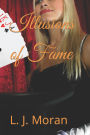 Illusions of Fame