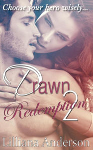 Title: Drawn 2 - Redemption: Damien, Author: Lilliana Anderson