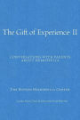 The Gift of Experience II: Conversations with Parents about Hemophilia
