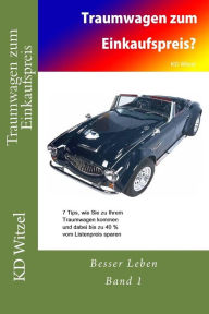 Title: Traumwagen zum Einkaufspreis, Author: K D Witzel