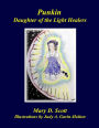 Punkin: Daughter of the Light Healers