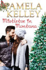 Mistletoe in Montana