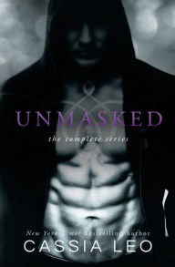 Title: Unmasked: Complete Series, Author: Cassia Leo