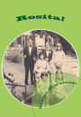Rosita!: Easy, delicious, tried-and-tested family recipes