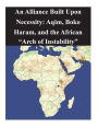 An Alliance Built Upon Necessity: Aqim, Boko Haram, and the African 