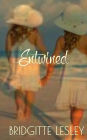 Entwined