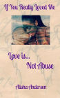 If You Really Loved Me
