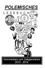 Polemisches Lesebuch!: Die l ngste Schimpftirade der Welt!
