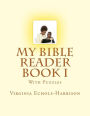 My Bible Reader Book: With Puzzles