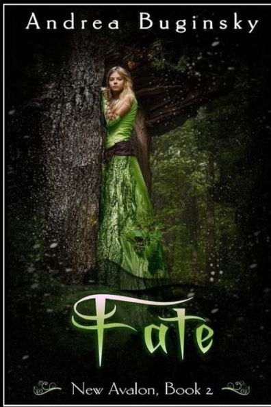 Fate: New Avalon, book 2