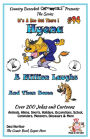 Hyena - A Million Laughs and Then Some - Over 200 Jokes + Cartoons - Animals, Aliens, Sports, Holidays, Occupations, School, Computers, Monsters, Dinosaurs & More - in BLACK and WHITE: Comics, Jokes and Cartoons in Black and White