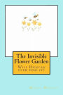 The Invisible Flower Garden: Will Duncan ever find it?