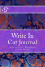 Write In Cat Journal: Write In Books - Blank Books You Can Write In