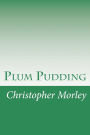 Plum Pudding