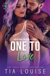 Title: One to Love, Author: Tia Louise