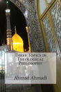 Three Topics in Theological Philosophy