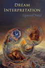 Dream Interpretation: Revised Edition of Original Version