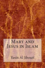Mary and Jesus in Islam