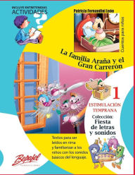Title: La familia Araï¿½a y el Gran Carrerï¿½n: Estimulaciï¿½n Temprana, Author: Patricia Fernandini Leïn