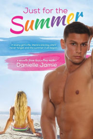 Title: Just For The Summer: A Chasing Carolina Novella #0.5, Author: Sommer Stein
